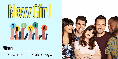 New Girl Trivia