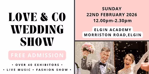 LOVE & CO WEDDING SHOW SPRING 2026