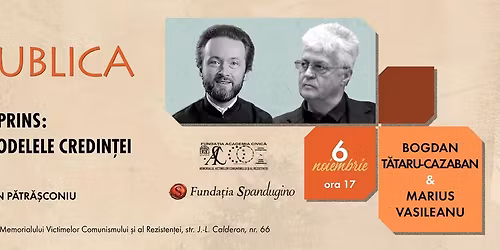 Bogdan T\u0102TARU-CAZABAN \u0219i Marius VASILEANU, RUGUL APRINS: \u201dCALEA INIMII\u201d \u0218I MODELELE CREDIN\u021aEI