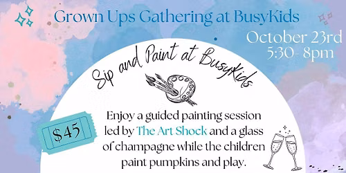 BusyKids Paint & Sip