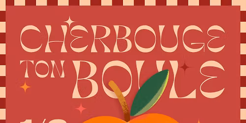 CherBOUGEtonboule : les 10 ans de CherBOUGEtoi