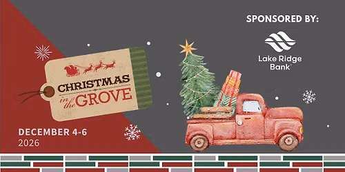 Christmas in the Grove 2026!