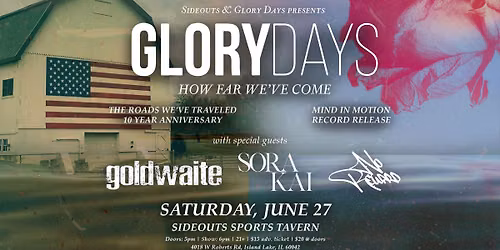 Glory Days 10 Year Anniversary Show