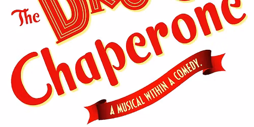 The Drowsy Chaperone
