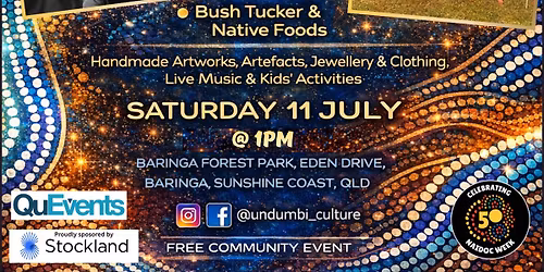 Undumbi Culture NAIDOC - 'Festival of the Harvest'