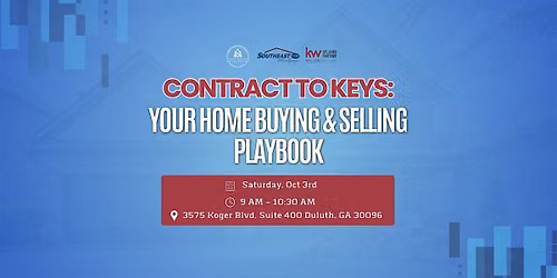Contract to Keys: Your Home Buying & Selling Playbook.