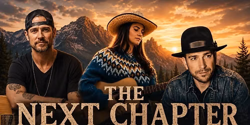  The Next Chapter, featuring Aaron Volpatti, Antonia Greenway, and Jeff Johnson