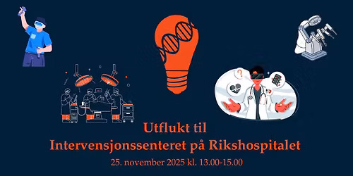 \ud83c\udf1fUtflukt til Intervensjonssenteret p\u00e5 Rikshospitalet\ud83c\udf1f