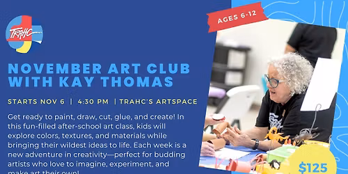 November Art Club with Kay Thomas