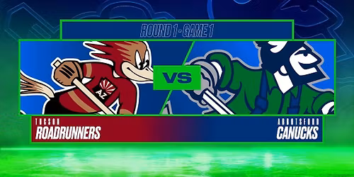 Abbotsford Canucks at Tucson Roadrunners at Tucson Arena