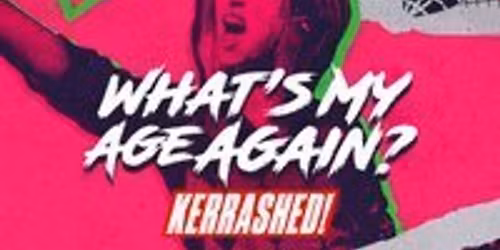 What's My Age Again?! - Emo & Pop Punk Night