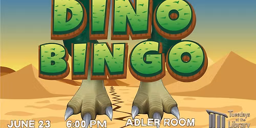 Tuesdays at the Library: Dino Bingo