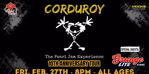 Corduroy - The Pearl Jam Experience "10th Anniversary Tour" w\/ Grunge Lite