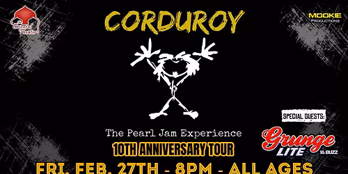 Corduroy - The Pearl Jam Experience "10th Anniversary Tour" w\/ Grunge Lite