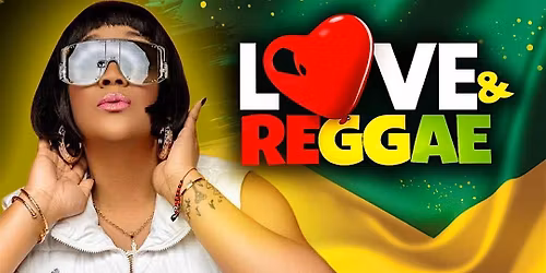 LOVE & REGGAE: Featuring TIFA