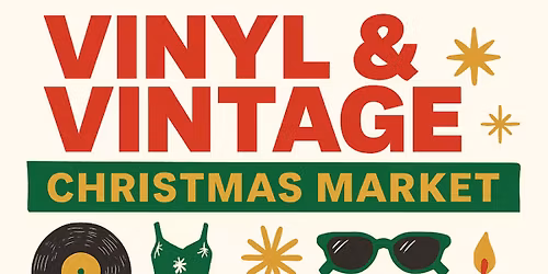 Vinyl & Vintage Christmas Market