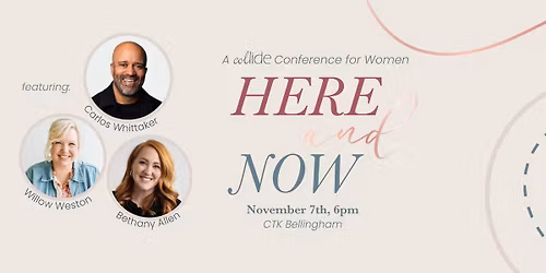 A Collide Conference- Here and Now