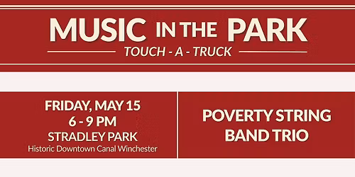 Music in the Park \/ Touch-A-Truck