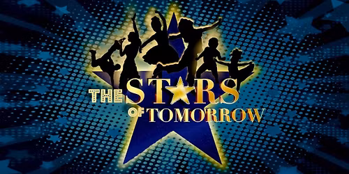 The Stars of Tomorrow