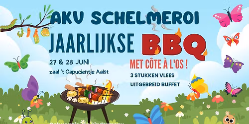 Jaarlijkse BBQ AKV Schelmeroi