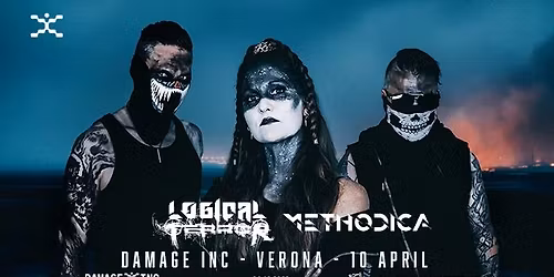 We Are The Catalyst + Logical Terror & Methodica @ Damage Inc - Verona, IT