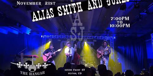 Alias Smith and Jones at the Hangar!