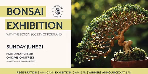 Bonsai Exhibition at Portland Nursery