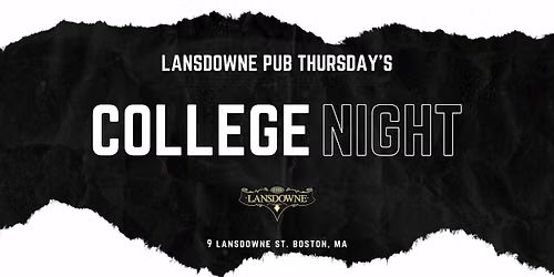 College Night @ Lansdowne Pub - Red Sox Afterparty