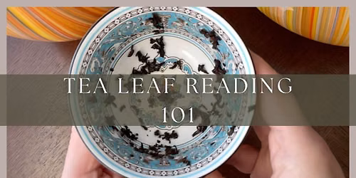Gramma's Ol' Tea Leaf ....