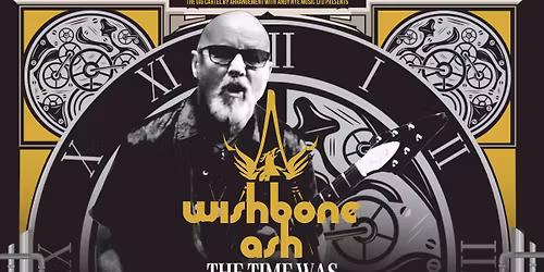 Wishbone Ash - The Time Was Tour \/\/ Dundee Beat Generator