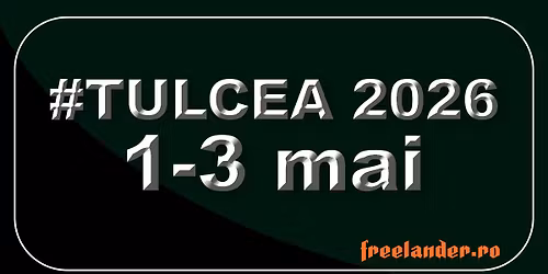 #tulcea2026