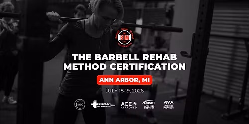 Ann Arbor, MI | Barbell Rehab Method Certification
