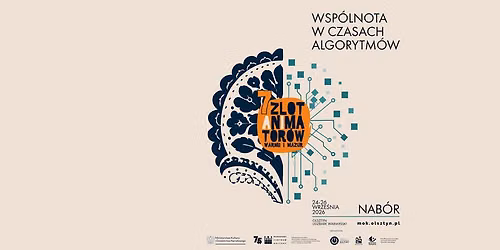 7. Zlot Animator\u00f3w Warmii i Mazur: Wsp\u00f3lnota w czasach algorytm\u00f3w