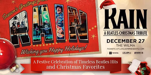 Rain: A Tribute To the Beatles | Late Showing at The Wilma