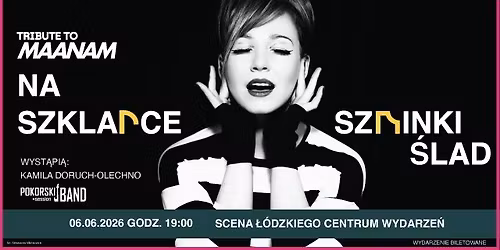 Tribute to Maanam \u2013 Na szklance szminki \u015blad
