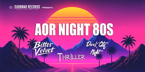 AOR NIGHT 80S - GLAM\/HARD\/MELODIC AOR