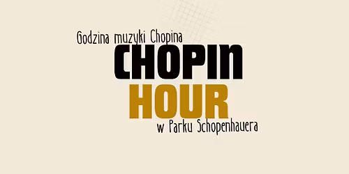 Chopin Hour - godzina Chopina w Parku Schopenhauera w Sztutowie