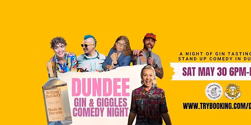 Dundee Gin and Giggles Comedy Night (10 tickets only!)