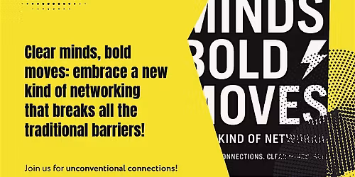 Clear Minds Bold Moves