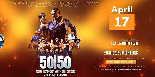 APRIL 17 | 50\/50 SALSA & BACHATA EVENT NIGHT IN NYC