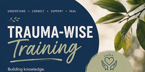 Trauma-Wise Training