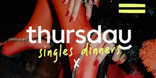 Wednesday | Chemical Reaction Singles Dinner (24-34) | The Alchemist