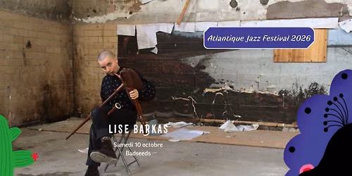 \u2322 \u2323 Lise Barkas \u2322 Atlantique Jazz Festival 2026 \u2322 \u2323
