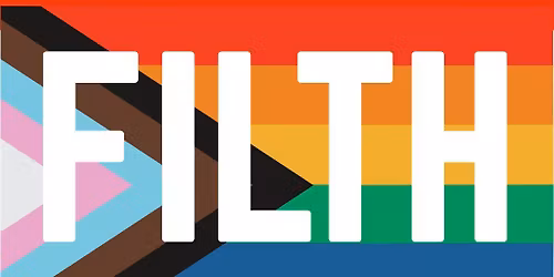 FILTH adult cabaret | open mic PRIDE SPECIAL!