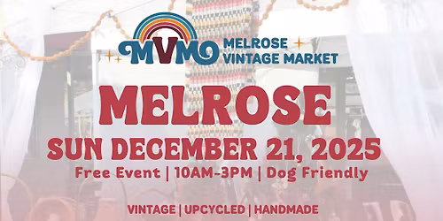 Melrose Vintage Market | Melrose \ud83c\udf08