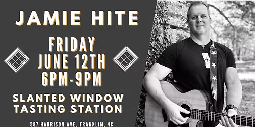 LIVE MUSIC -Jamie Hite