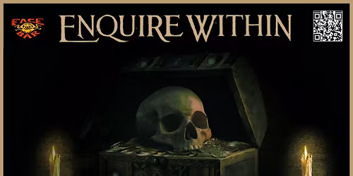 Enquire Within with special guests Ocean Planet, Away With The Seas, & Verminthrone.