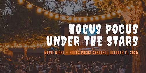 Outdoor Movie Night + Hocus Pocus Candles