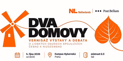 DVA DOMOVY | Vernis\u00e1\u017e v\u00fdstavy s debatou o lidsk\u00fdch osudech spojuj\u00edc\u00edch \u010cesko a Nizozemsko