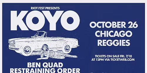 Riot Fest Presents: Koyo in Chicago